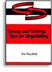 GIVING AND GETTING: TIPS ON NEGOTIATING 